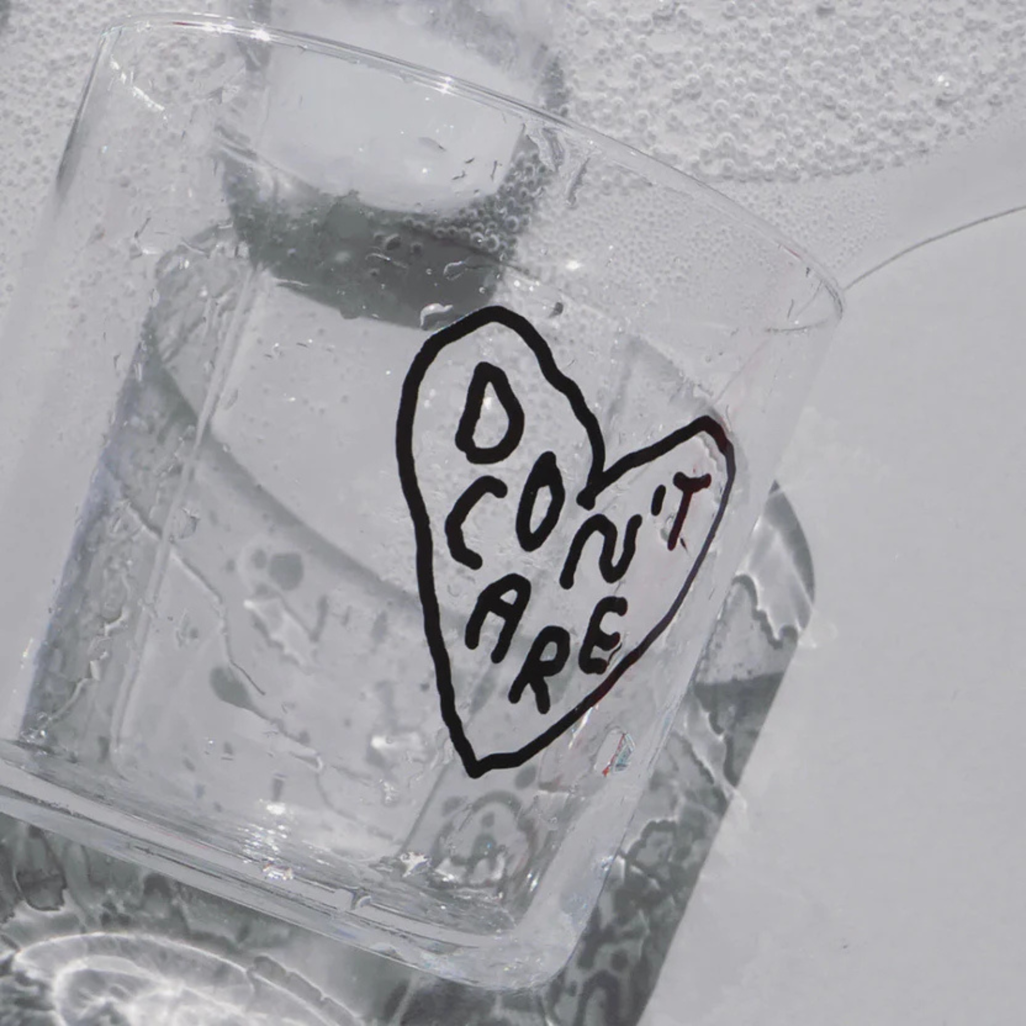 „DON’T CARE“ GLAS