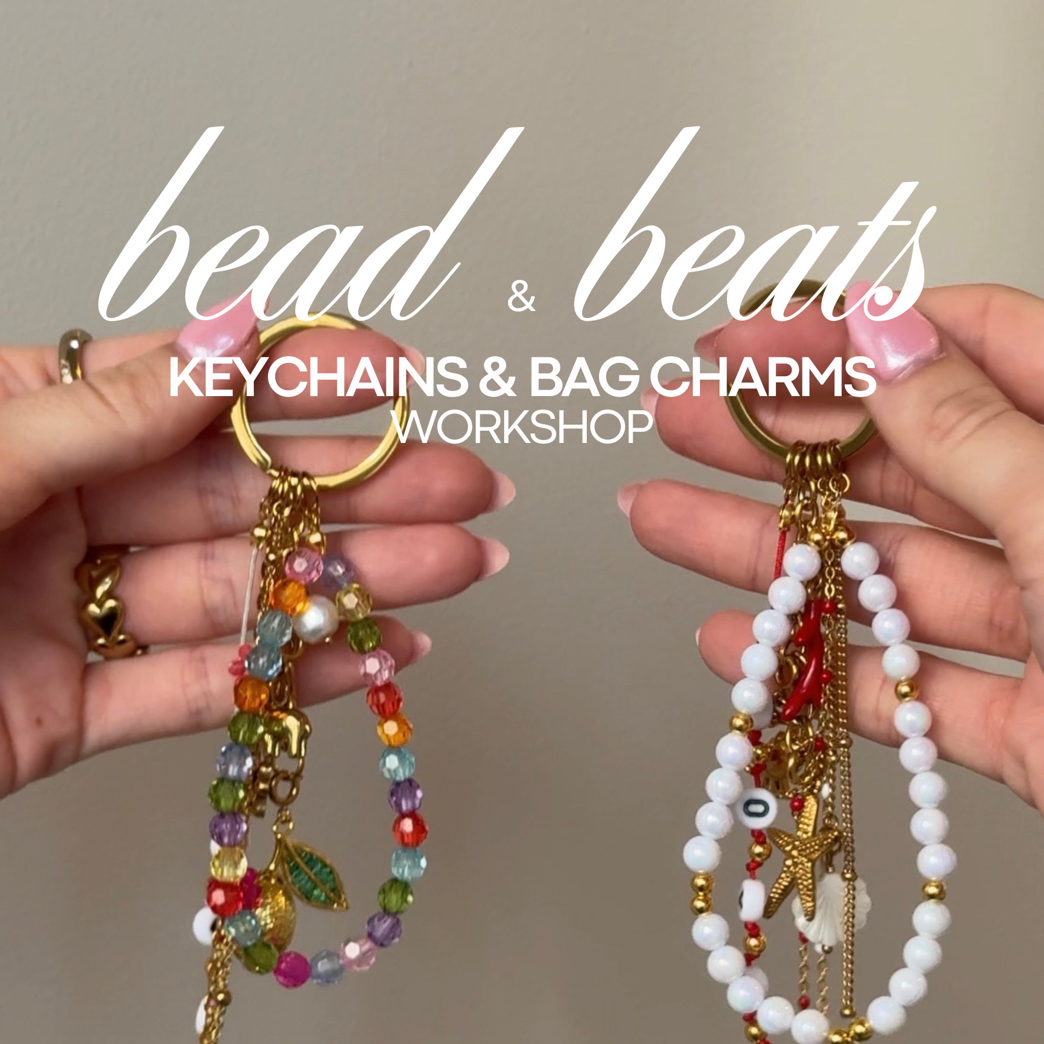 Bead & Beats Workshop – Keychains & Bag Charms