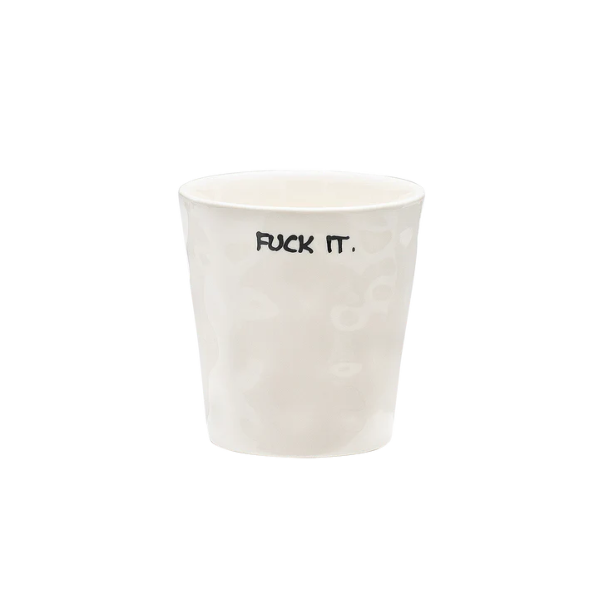 Fuck it Cup